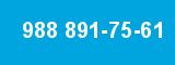 988 891-75-61